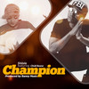 Champion - Shilole&chidi beenz