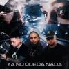 Ya no queda nada (REYES`B EUMI JABOCUT) - Royal Kings