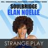 Strange Play (Guido P Mix) - Soulbridge&Élan Noelle