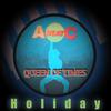 HOLIDAY (Dance Mix) - Queen of Times
