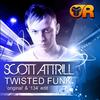 Twisted Funk (134 Edit) - Scott Attrill