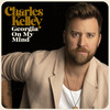 Georgia On My Mind - Charles Kelley