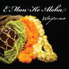Maika'i Ka Makani O Kohala - Waipuna&the Sproat 'Ohana