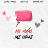 ME AMAS, ME ODIAS - Quasar Mov&Lucas y Mateo&Osky Vlk