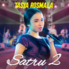 Satru 2 - Tasya Rosmala&Denny Caknan