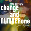 Change - Sean Brown&Ty Dolla $ign