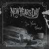 Do Your Worst - New Years Day