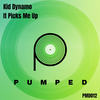 It Picks Me Up (Original Mix) - Kid Dynamo