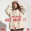 4 Get About It (Explicit) - Macanache