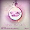 Funk Lingo (Original Mix) - Tut Tut Child