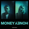 Money Honey (Count Me In) - Dipha Barus&Monica Karina