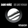 See Line Woman - Dario Nunez