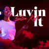 Luvin It - Slim Kofi