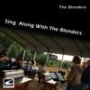 While Strolling Through the Park / Sweet Kentucky Babe / By the Light of the Silvery Moon - The Blenders