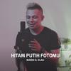 Hitam Putih Fotomu - Mario G Klau