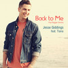 Back to Me (Pop Reggae Mix) - Jesse Giddings&Tianna