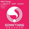Light of Day (Original Mix) - Matt Darey