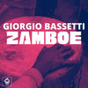 Zamboe (Original Mix) - Giorgio Bassetti