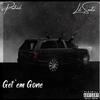 Get 'Em Gone (feat. Lil Seeto) (Explicit) - Puhzzl&Lil Seeto