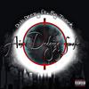 Aint Dodging Smoke (feat. Big Twank) (Explicit) - Dub Deezy&Big Twank