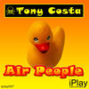 Air People (Radio Duck Mix) - Tony Costa