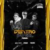 Dentro Do Gol (DJ Pava & DJ RYDER Remix) - WiLLY DJAY&Dj Pava&DJ Ryder