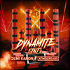 Dynamite (TNT) - Demi Kanon&Atmozfears&Crooked Bangs