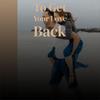 To Get Your Love Back - Nella Dod