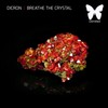 Breathe the Crystal - Dicron