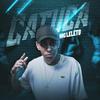 Catuca - MC Leleto