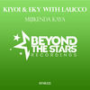 Mijikenda Kaya (Radio Edit) - Kiyoi&Laucco&EKy