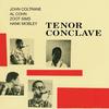 Anatomy  [Bonus Track] - John Coltrane&Al Cohn&Zoot Sims&Paul Quinichette