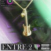 Entre 2 (Explicit) - Morgan (WYP)&STUP&Jkr&Niko&CA2P&Majin