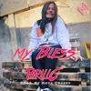 My Bless Brillo (Explicit) - Erre & Bass