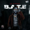 B.A.T.E (Explicit) - La Kikada