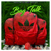 BAG TALK - TRUUSCOTCHY