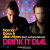 Drink N' Dial(Original Mix Intrumental) - Norman Doray&Albin Myers