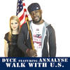 Walk with U.S. - Dyce&Annalyse