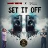 Set It Off - Money Beezoe&1Mod