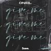 Give Me - oneil&Klyuev Andrey Valeryevich