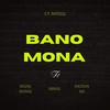 Banomona (feat. Toniii) (Explicit) - L'V MusiQ&Nation - 365&Mafis Musiq&Toniii