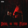 Devil In The Flesh (Explicit) - THEHXLIDAY