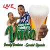 Cuidao Si Me Tumba El Vaso(feat. Gerald Ogando)(En vivo) - Jandy Ventura&Gerald Ogando