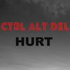 Hurt (Explicit) - CTRL ALT DEL