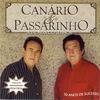 Palavras do Senhor - Canário&PAssarinho