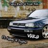 Vura (feat. Kasaj & Sycho) - Tasty Bach&Kasaj&Unknown Singer