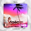 Voice Escape (Extented Mix) - Papa Tin&The Bestseller