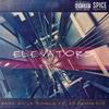 Elevators (feat. AJ-PENNED-IT) (Explicit) - Raso en la Jungla&Miguel angel baquero&Andre Johnson&AJ-Penned-It