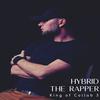 Break My Heart(feat. Psychotic) (Explicit) - Hybrid The Rapper&Psychotic