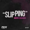 Slipping (Original Mix) - Michael Muranaka